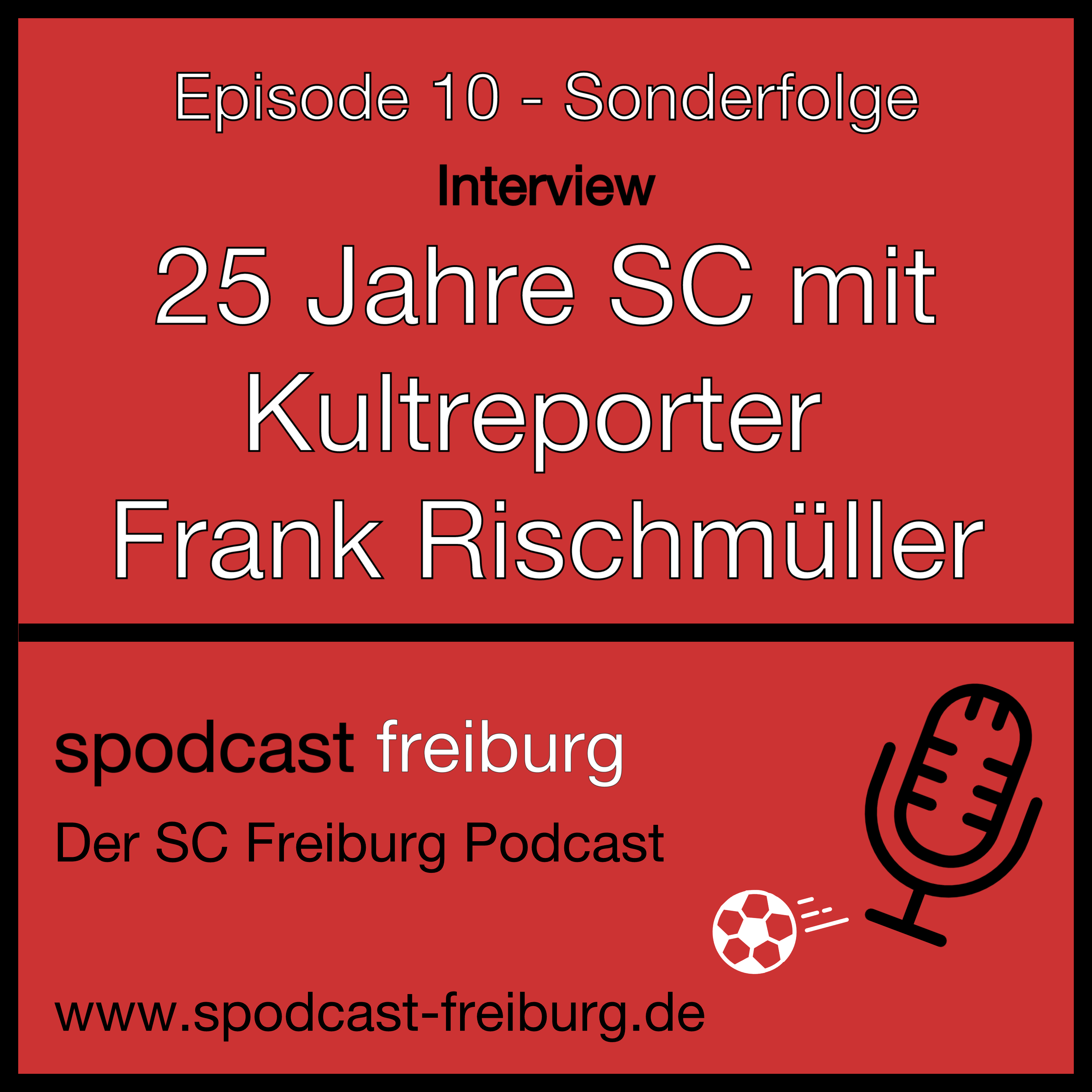25 Jahre SC mit Kultreporter Frank Rischmüller episode artwork
