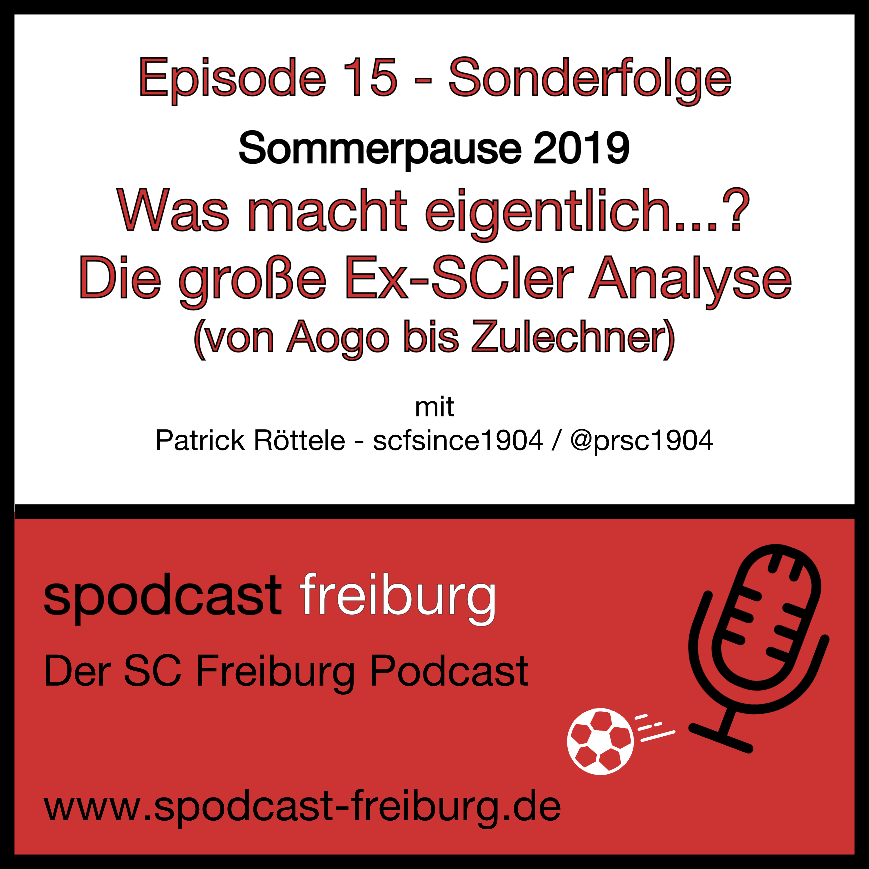 Was macht eigentlich...? Die große Ex-SCler Analyse 2019 episode artwork