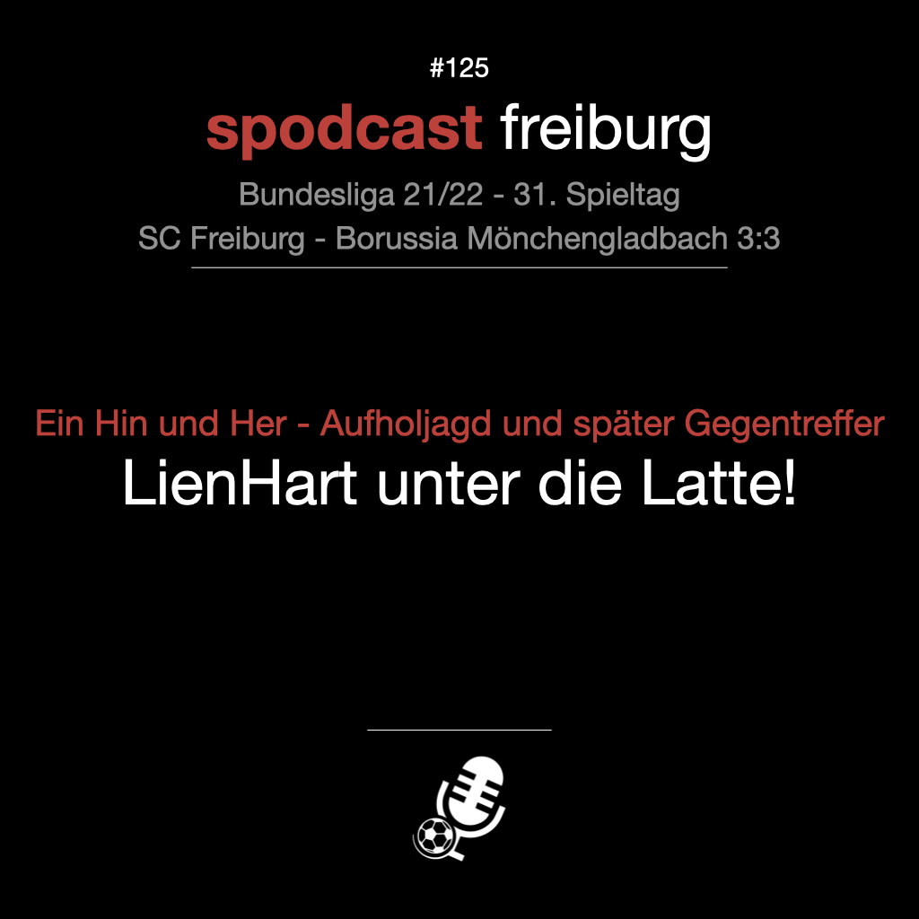 Ein Hin und Her - Aufholjagd und später Gegentreffer - LienHart unter die Latte! episode artwork