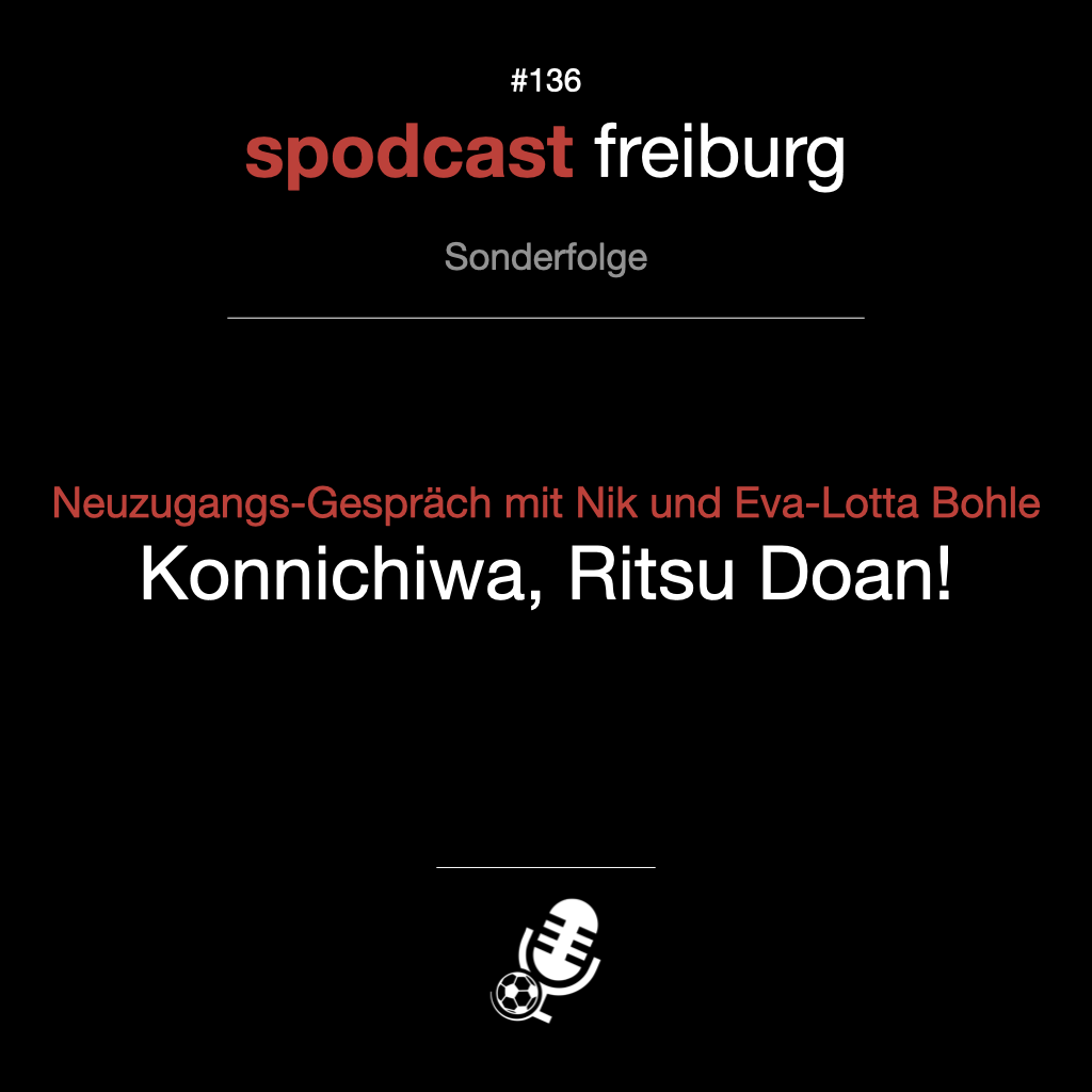 Neuzugangs-Gespräch mit Nik und Eva-Lotta Bohle - Konnichiwa, Ritsu Doan! episode artwork