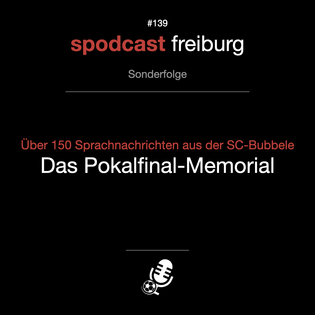 Über 150 Sprachnachrichten aus der SC-Bubbele - Das Pokalfinal-Memorial episode artwork