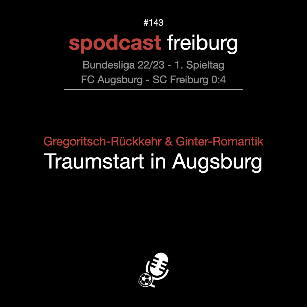 Gregoritsch-Rückkehr & Ginter-Romantik - Traumstart in Augsburg episode artwork