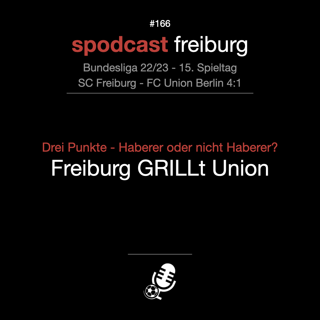 Drei Punkte - Haberer oder nicht Haberer? - Freiburg GRILLt Union episode artwork