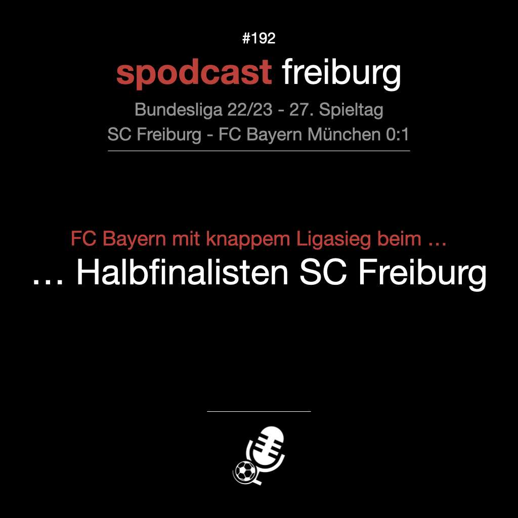 FC Bayern mit knappem Ligasieg beim... Halbfinalisten SC Freiburg episode artwork