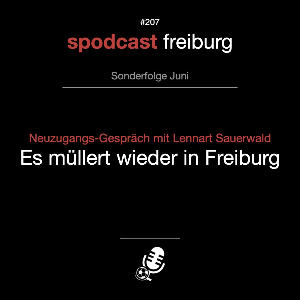 Neuzugangs-Gespräch mit Lennart Sauerwald - Es müllert wieder in Freiburg episode artwork