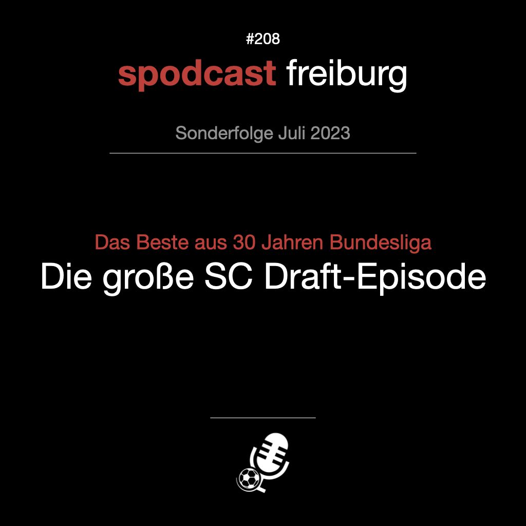 Das Beste aus 30 Jahren Bundesliga - Die große SC Draft-Episode episode artwork
