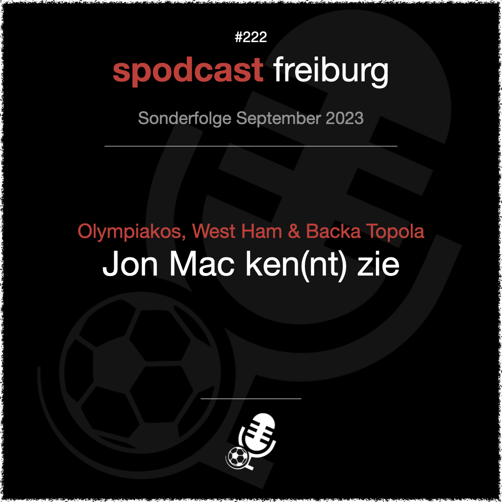 Olympiakos, West Ham & Backa Topola - Jon Mac ken(nt) zie episode artwork