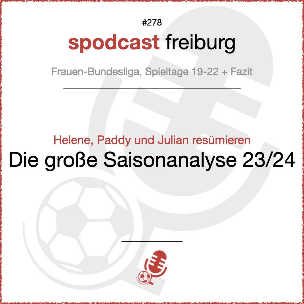 Helene, Paddy und Julian resümieren - Die große Saisonanalyse 23/24 episode artwork