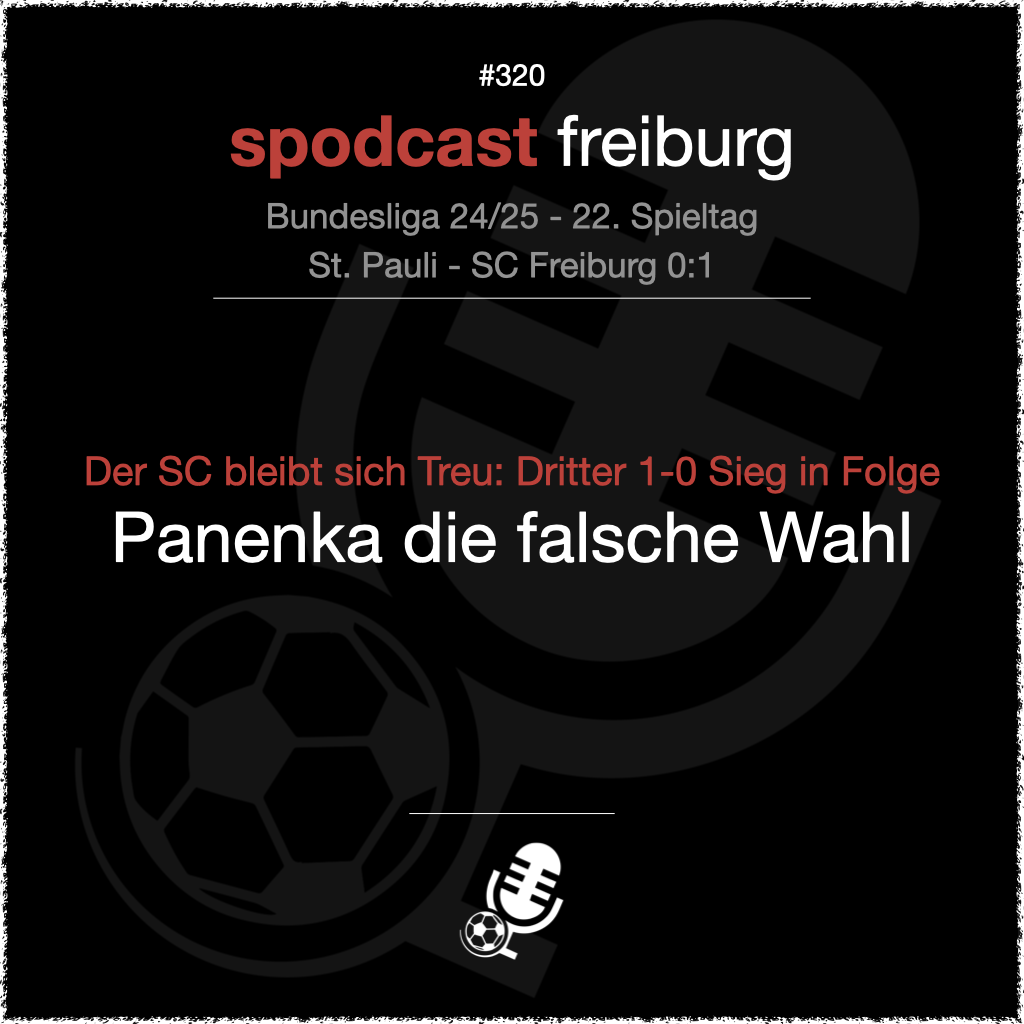 Der SC bleibt sich Treu: Dritter 1-0 Sieg in Folge - Panenka die falsche Wahl