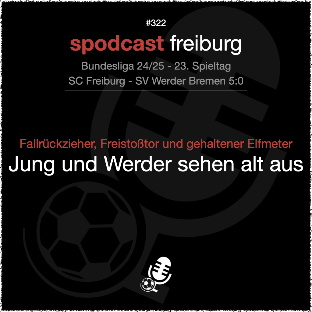 Fallrückzieher, Freistoßtor und gehaltener Elfmeter - Jung und Werder und sehen alt aus
