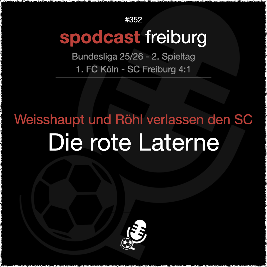 Weisshaupt und Röhl verlassen den SC - Die rote Laterne episode artwork