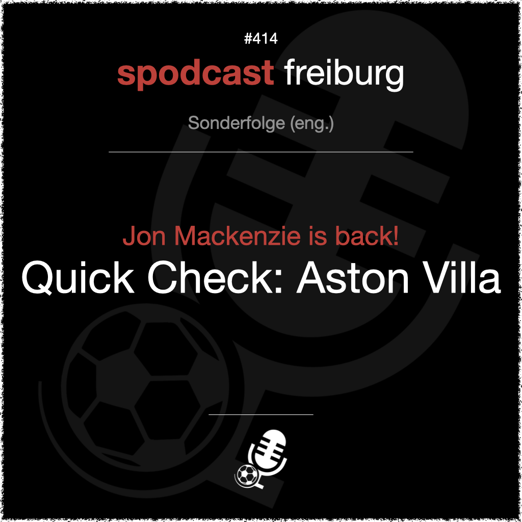 Jon Mackenzie is back! - Quick Check: Aston Villa